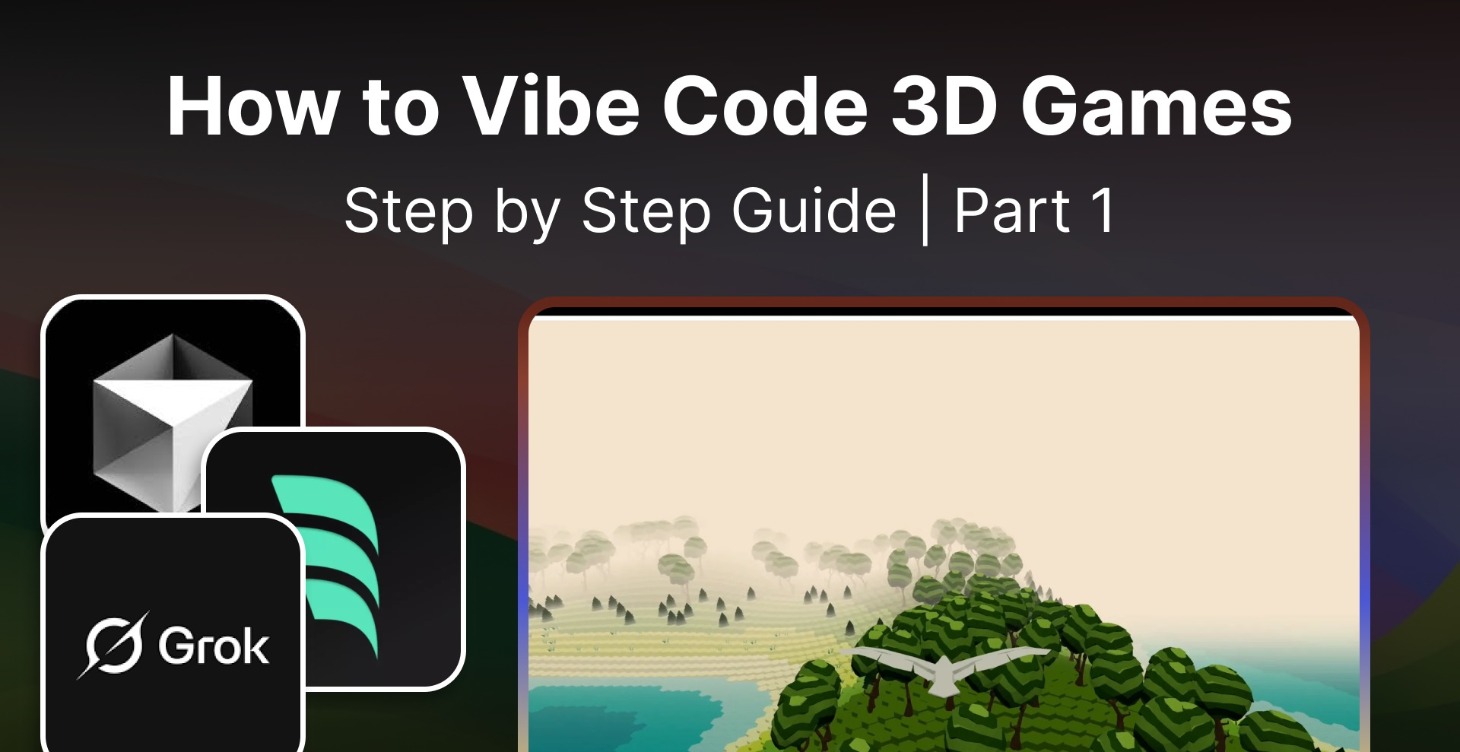 How to Vibe Code 3D Games
